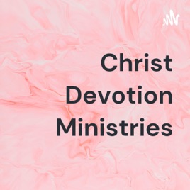 Christ Devotion Ministries