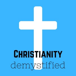 Christianity Demystified