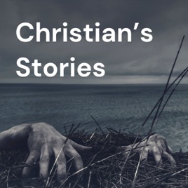 Christian’s Stories