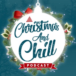 Christmas and Chill