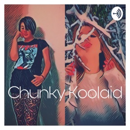 Chunky Koolaid