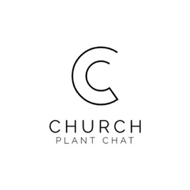Church Plant Chat