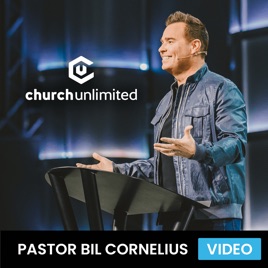 Church Unlimited: Bil Cornelius