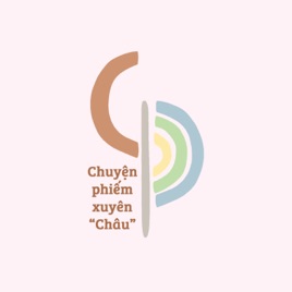 Chuyện phiếm xuyên "Châu"