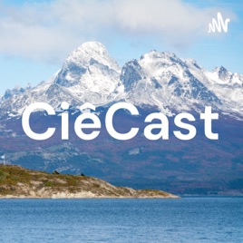 CiêCast