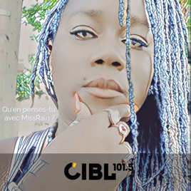 CIBL 101.5 FM : Qu'en penses-tu ?