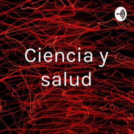 Ciencia y salud