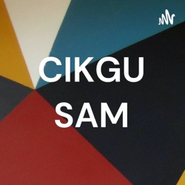 CIKGU SAM
