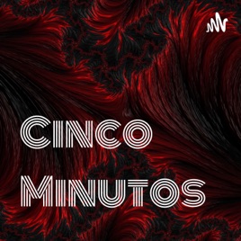 Cinco Minutos