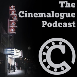 Cinemalogue Podcast