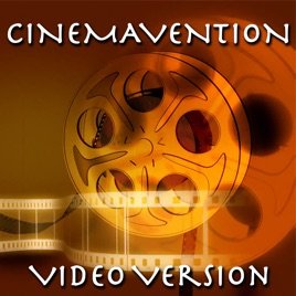 Cinemavention (Video)