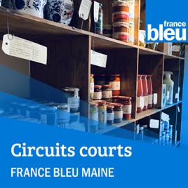 Circuits-courts, en Sarthe (France Bleu Maine)
