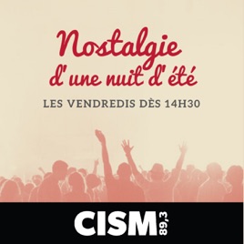 CISM 89.3 : Nostalgie d'une nuit d'été