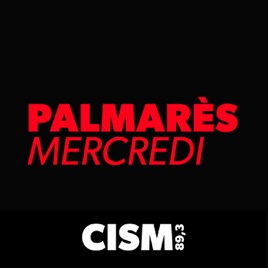 CISM 89.3 : Palmarès du mercredi