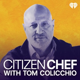 Citizen Chef with Tom Colicchio