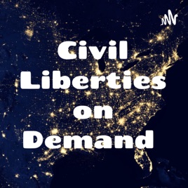 Civil Liberties on Demand