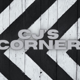 CJ's Corner