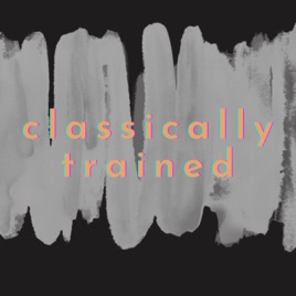 Classically Trained