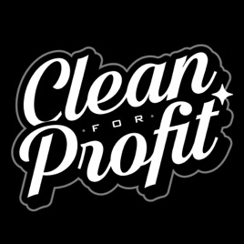 Clean for Profit