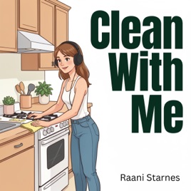 Clean With Me
