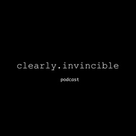 Clearly Invincible