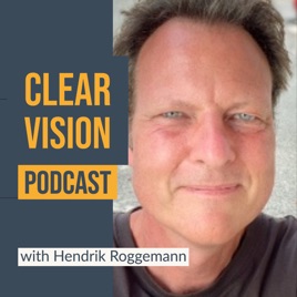 Der Clearvision Podcast - Impulse für die Welt von morgen