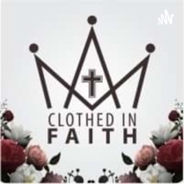 Clothed In Faith