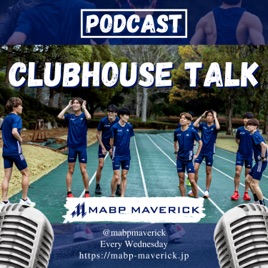 CLUBHOUSE TALK┃MABP Maverick