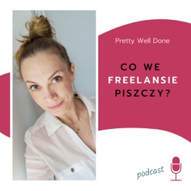 Co we freelansie piszczy?