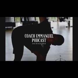 CoachEmmanuel's podcast