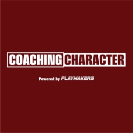 Coaching Character Podcast