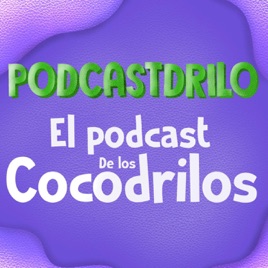 Cocodrilos Podcast