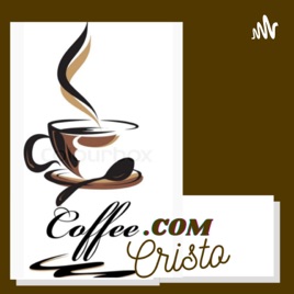 Coffe.Com Cristo
