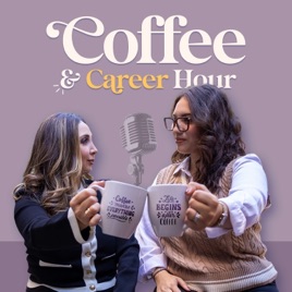 Coffee & Career Hour