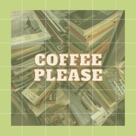 Coffee Please