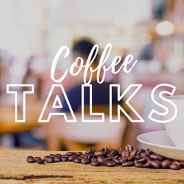 Coffee Talks