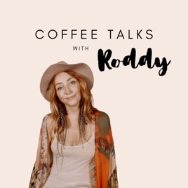 Coffee Talks with Roddy