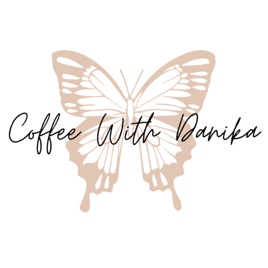 Coffee With Danika