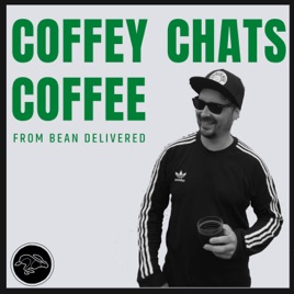 Coffey Chats Coffee