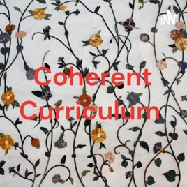 Coherent Curriculum