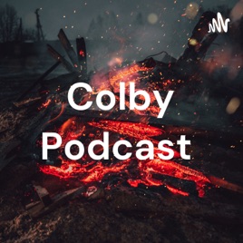 Colby Podcast