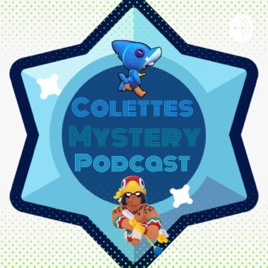 Colettes Mystery Podcast