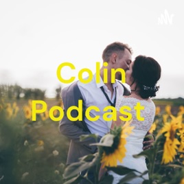 Colin Podcast
