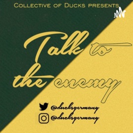 Collective of Ducks (Talk to the enemy)