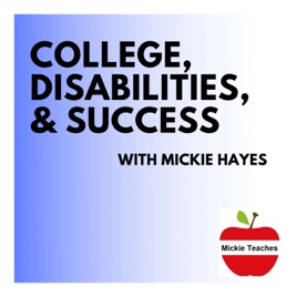 College, Disabilities, and Success