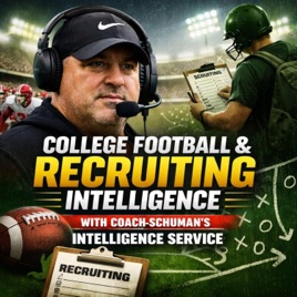 College Football & Recruiting Intelligence With Coach Schuman's Intelligence Service