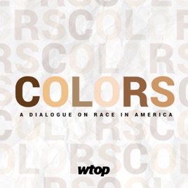 Colors: A Dialogue on Race in America