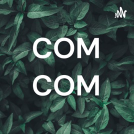 COM COM