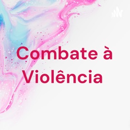 Combate à Violência