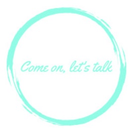 Come on, let’s talk.